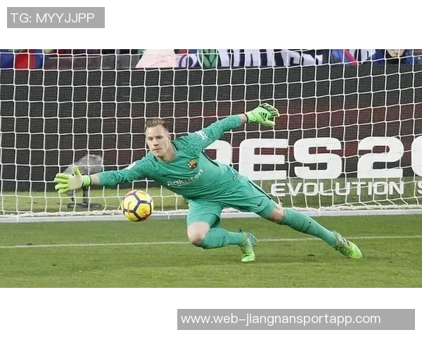 特尔施特根状态下滑巴萨二门位置岌岌可危或需考虑转会选择